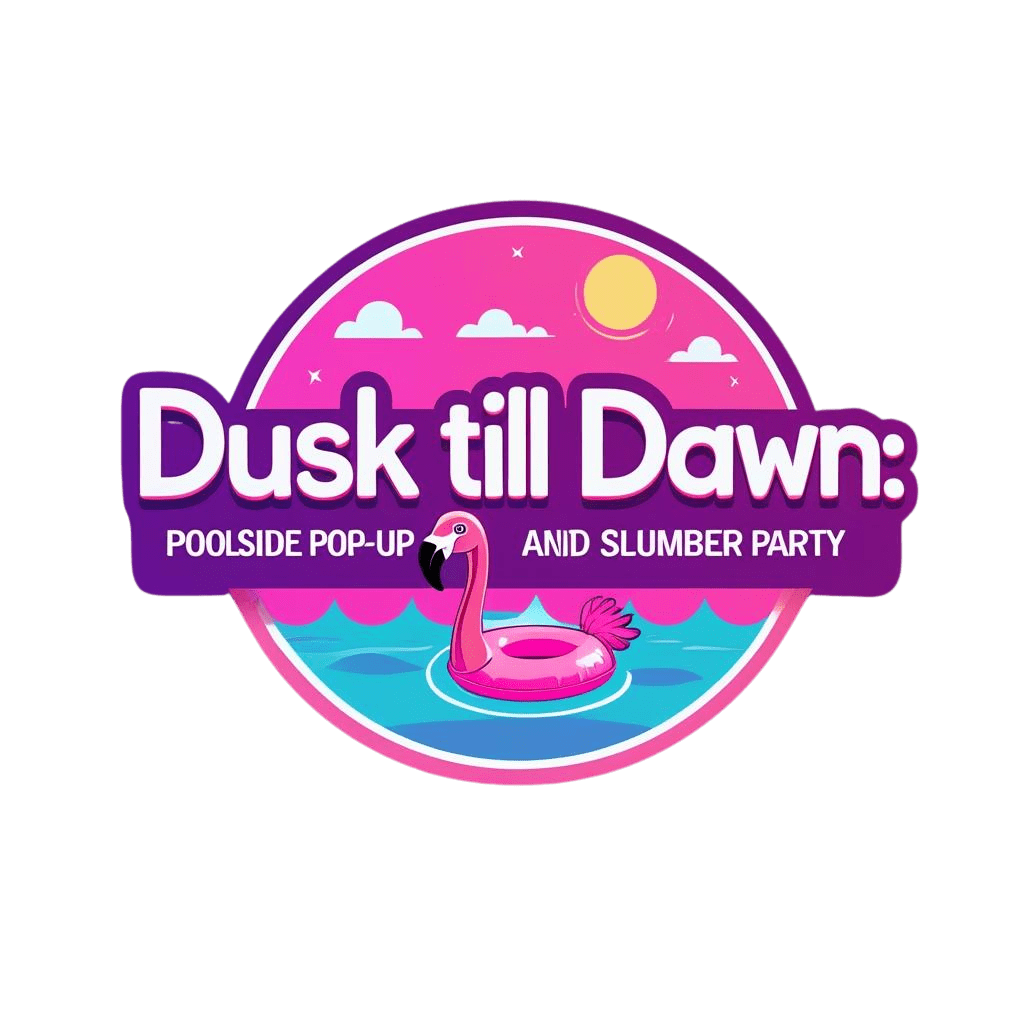 Dusk till Dawn: Poolside Pop-Up & Pajama Party